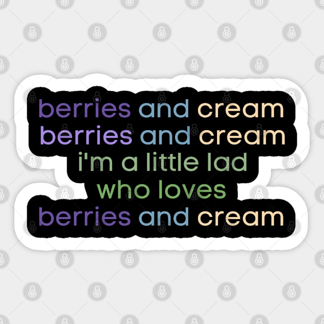 Berries and Cream For a Little Lad Sticker by BobaPenguin